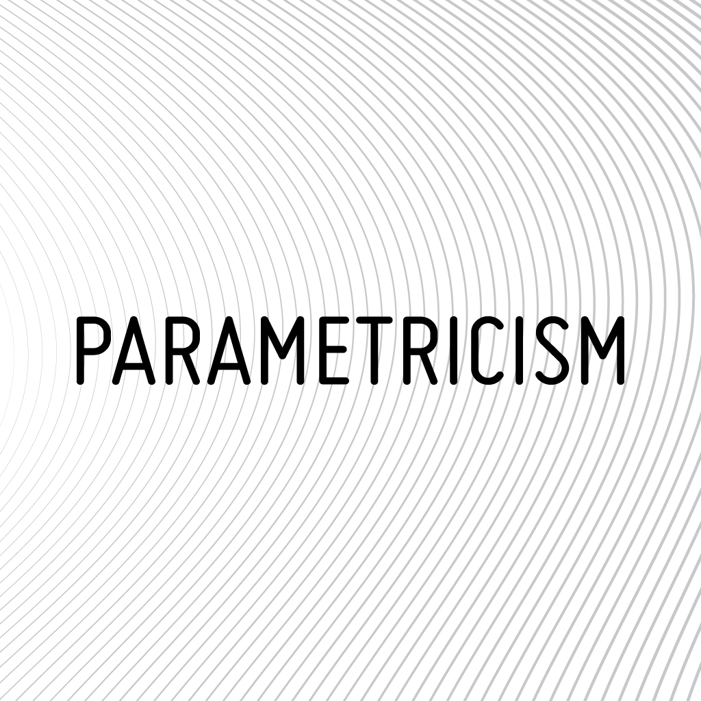 Parametricism